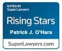 Rated by Super Lawyers | Rising Stars | Patrick J. O'Hara | SuperLawyers.com